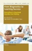 From Diagnostics to Learning Success: Proceedings in Vocational Education and Training