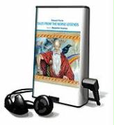 Tales from the Norse Legends [With Earbuds]