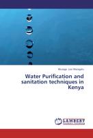 Water Purification and sanitation techniques in Kenya