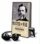Master of War: The Life of General George H. Thomas [With Earbuds]