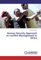 Human Security Approach to conflict Management in Africa