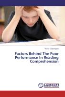Factors Behind The Poor Performance In Reading Comprehension