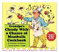 Grandpa's Cloudy with a Chance of Meatballs Cookbook