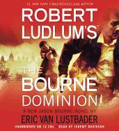 The Bourne Dominion [With Earbuds]