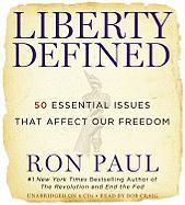 Liberty Defined: 50 Essential Issues That Affect Our Freedom [With Earbuds]