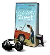 Two-Way Street [With Earbuds]