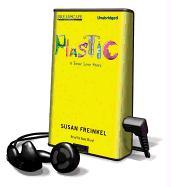 Plastic: A Toxic Love Story [With Earbuds]
