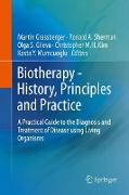 Biotherapy - History, Principles and Practice