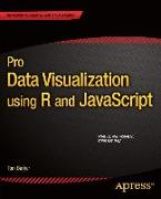 Pro Data Visualization using R and JavaScript
