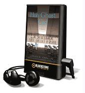 Holy Ghost Girl: A Memoir [With Earbuds]