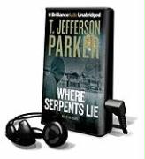 Where Serpents Lie [With Headphones]