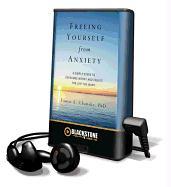 Freeing Yourself from Anxiety