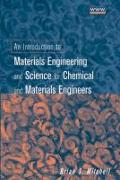 An Introduction to Materials Engineering and Science