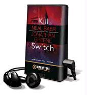 Kill Switch [With Earbuds]