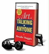 The Art of Talking to Anyone: Essential People Skills for Success in Any Situation! [With Earbuds]