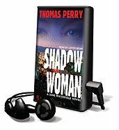 Shadow Woman [With Earbuds]