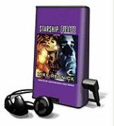 Starship, Book Two: Pirate [With Earbuds]