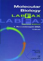 Molecular Biology Labfax: Recombinant DNA