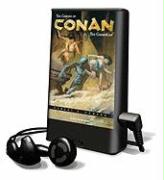 The Coming of Conan the Cimmerian [With Earbuds]
