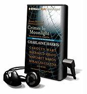Crimes by Moonlight: Mysteries from the Dark Side [With Earbuds]