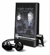 Night Mother [With Earbuds]