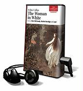 The Woman in White [With Earbuds]