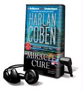 Miracle Cure [With Earbuds]