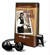 Red Skelton: Character Troubles [With Headphones]