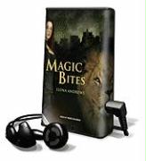 Magic Bites [With Earbuds]