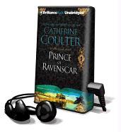 The Prince of Ravenscar [With Earbuds]