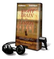 Night Train to Lisbon [With Earbuds]