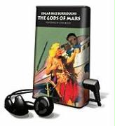 The Gods of Mars [With Earbuds]