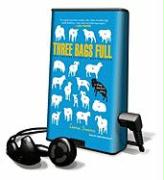 Three Bags Full: A Sheep Detective Story [With Earbuds]