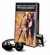 The Black Arrow [With Earbuds]