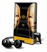 Obsession: An Erotic Tale [With Earbuds]