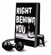 Right Behind You [With Earbuds]