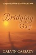 Bridging the Gap