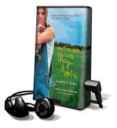 The Trouble with May Amelia [With Earbuds]