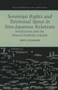 Sovereign Rights and Territorial Space in Sino-Japanese Relations