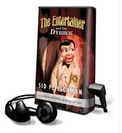 The Entertainer and the Dybbuk [With Earbuds]