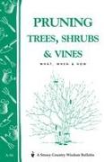 Pruning Trees, Shrubs & Vines