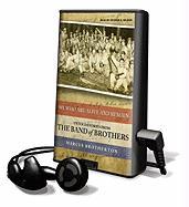 We Who Are Alive and Remain: Untold Stories from the Band of Brothers [With Earbuds]