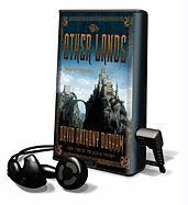 The Acacia Trilogy: The Other Lands [With Headphones]