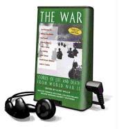 War: Stories of Life and Death from World War II
