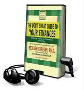 The Don't Sweat Guide to Your Finances