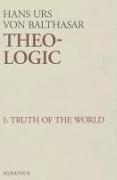 Theo-Logic: Theological Logical Theory Volume 1