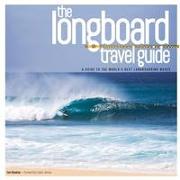 The Longboard Travel Guide