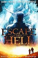 Escape from Hell [With Earphones]