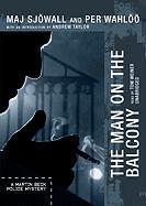 The Man on the Balcony [With Earbuds]