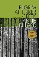 Pilgrim at Tinker Creek [With Earbuds]